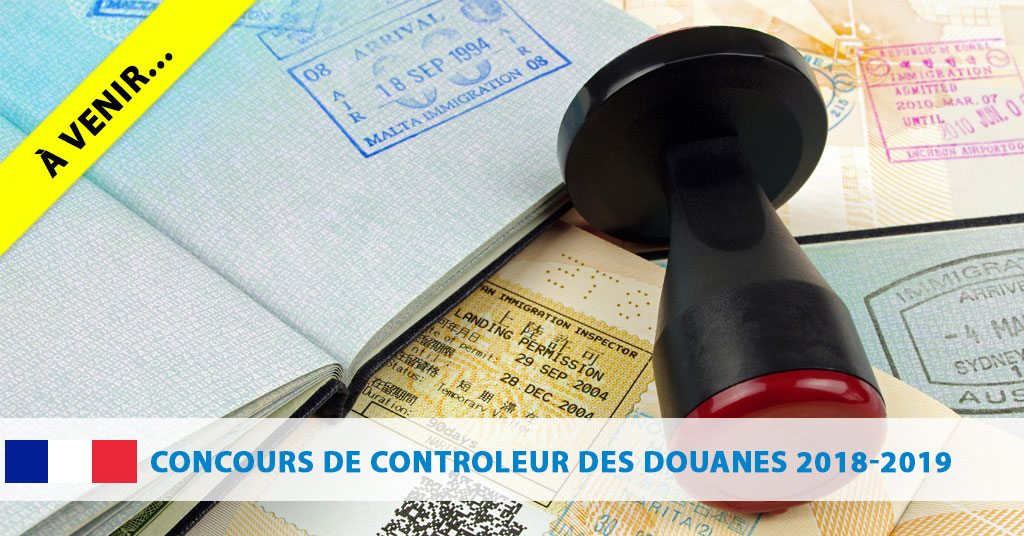 Devenez Controleur Des Douanes En 2018
