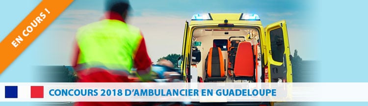 En 2018 Devenez Ambulancier En Guadeloupe Sans Le Bac Concours Outremer C Est La Premiere Etape Pour Integrer L Administration De Votre Choix